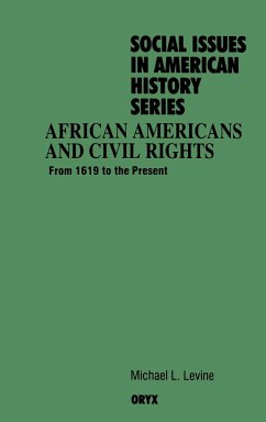 African Americans and Civil Rights - Levine, Michael L.