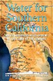 Water for Southern California: Water Resources Development at the Close of the Century