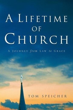 A Lifetime of Church - Speicher, Tom
