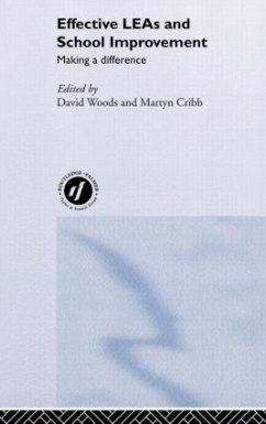Effective Leas and School Improvement - Woods, David (ed.)