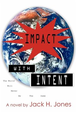 Impact with Intent - Jones, Jack H.