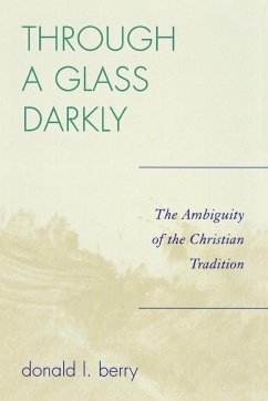 Through a Glass Darkly - Berry, Donald L.