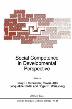 Social Competence in Developmental Perspective - Schneider, B.H. / Attili, Grazia / Nadel, Jacqueline / Weissberg, Roger P. (Hgg.)
