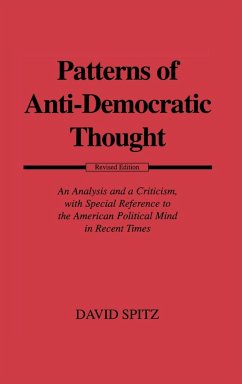 Patterns of Anti-Democratic Thought - Spitz, David; Unknown