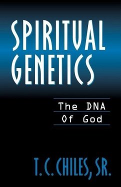 Spiritual Genetics - Chiles, T. C.