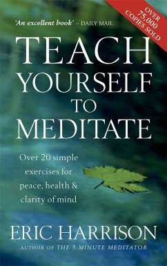 Teach Yourself To Meditate - Harrison, Eric
