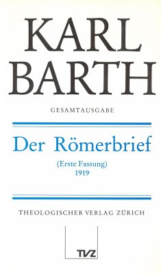 Der Römerbrief 1919 - Barth, Karl