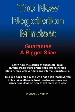 The New Negotiation Mindset