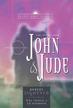 The Books of 1, 2, 3 John and Jude, Volume 15: Forgiveness, Love, & Courage - Lightner, Robert