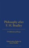 Philosophy After F.H. Bradley Philosophy After F.H. Bradley
