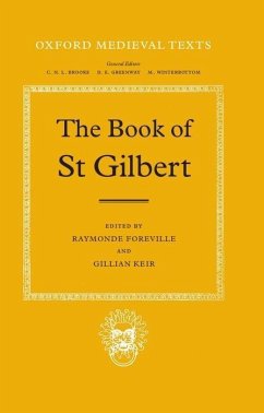 The Book of St. Gilbert - Gilbert of Sempringham, Saint