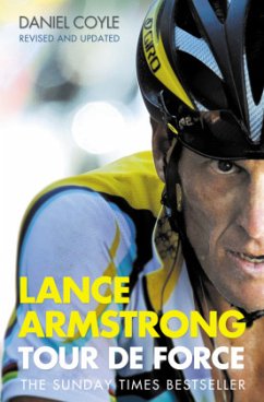 Lance Armstrong - Tour De Force - Coyle, Daniel