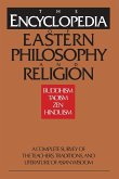 The Encyclopedia of Eastern Philosophy and Religion