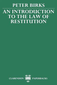 An Introduction to the Law of Restitution - Birks, Peter B. H.; Birks, Peter