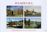 Hamburg, Liebeserklärung an eine Stadt