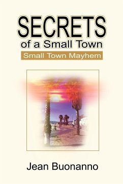 Secrets of a Small Town - Buonanno, Jean