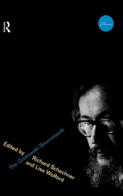 The Grotowski Sourcebook - Schechner, Richard / Wolford, Lisa (eds.)
