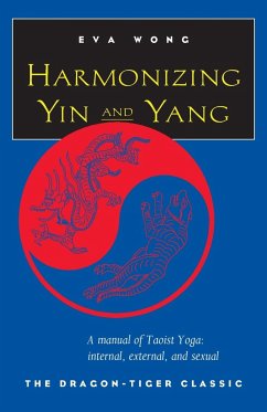 Harmonizing Yin and Yang - Wong, Eva