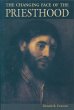The Changing Face of the Priesthood - Bild 1