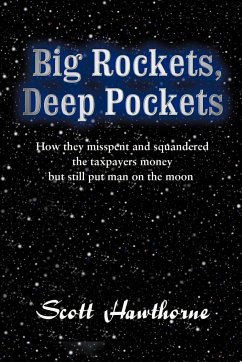 Big Rockets, Deep Pockets - Hawthorne, Scott