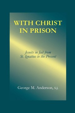 With Christ in Prison - Anderson, George M.