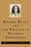 George Eliot and the Politics of National Inheritance