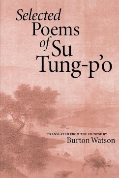 Selected Poems of Su Tung-P'o - Tung-P'o, Su