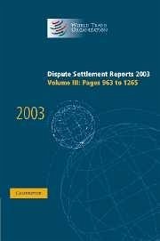 Dispute Settlement Reports 2003 - World Trade Organization (ed.)