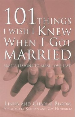 101 Things I Wish I Knew When I Got Married - Bloom, Linda; Bloom, Charlie