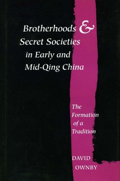 Cover Brotherhoods and Secret Societies in Early and Mid-Qing China