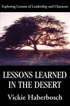 Lessons Learned in the Desert