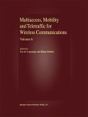 Multiaccess, Mobility and Teletraffic for Wireless Communications, volume 6