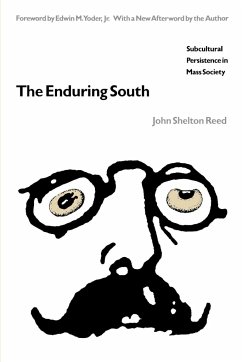 The Enduring South - Reed, John Shelton