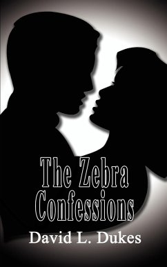 The Zebra Confessions - Dukes, David L.