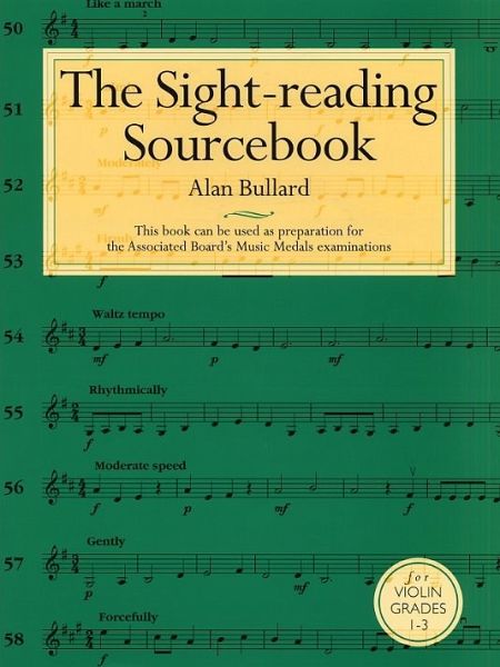 The sight-reading sourcebook for violin grades 1-3 The sight-reading sourcebook for violin grades 1-3