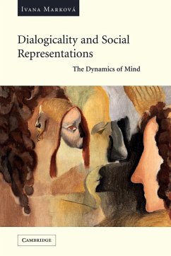 Dialogicality and Social Representations - Markova, Ivana