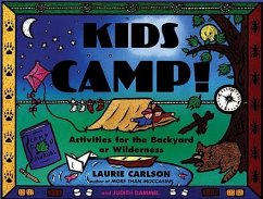 Kids Camp! - Carlson, Laurie; Dammel, Judith