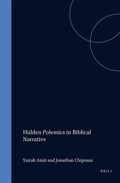 Hidden Polemics in Biblical Narrative - Amit