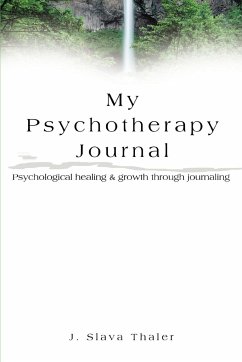 My Psychotherapy Journal - Thaler, J. Slava