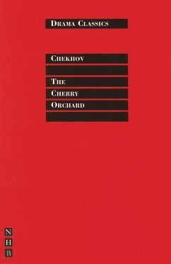 The Cherry Orchard - Chekhov, Anton