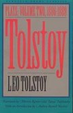 Tolstoy: Plays: Volume II: 1886-1889