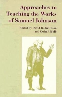 Approaches to Teaching the Works of Samuel Johnson