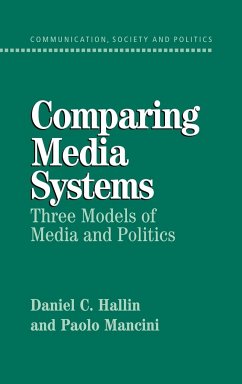 Comparing Media Systems - Hallin, Daniel C.; Mancini, Paolo