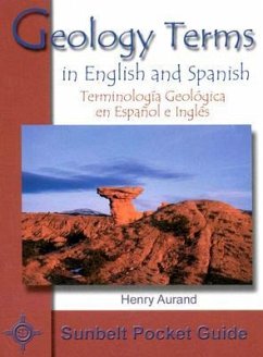 Geology Terms in English and Spanish/Terminologia Geologica En Espanol y Ingles - Aurand, Henry