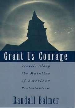 Grant Us Courage - Balmer, Randall