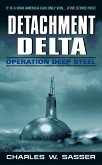 Detachment Delta: Operation Deep Steel