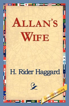 Allan's Wife - Haggard, H. Rider