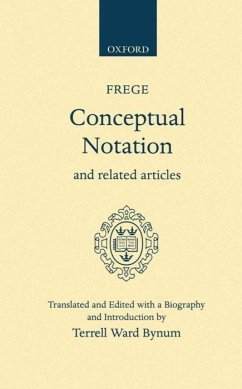 Conceptual Notation and Related Articles - Frege, Gottlob