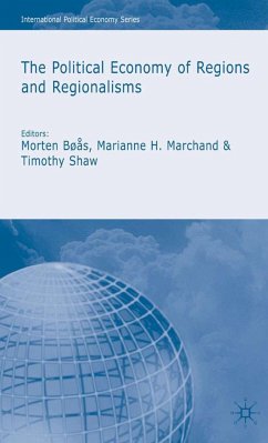 The Political Economy of Regions and Regionalisms - Holland, Peter / Stephen, Orgel