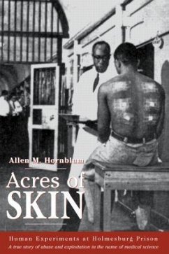 Acres of Skin - Hornblum, Allen M.